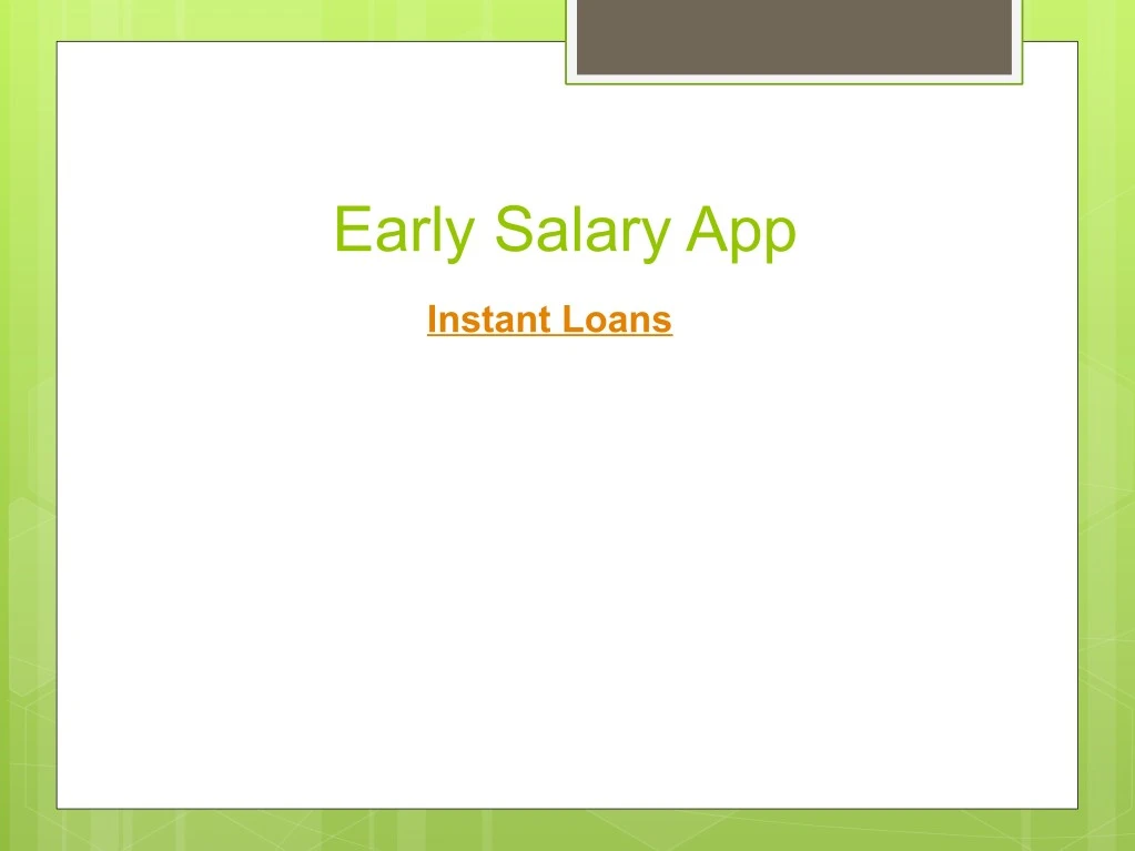 early salary app