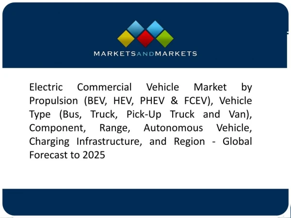 Growing Demand for Reduction In Automotive Emission Is Expected to Boost the Electric Commercial Vehicle Market
