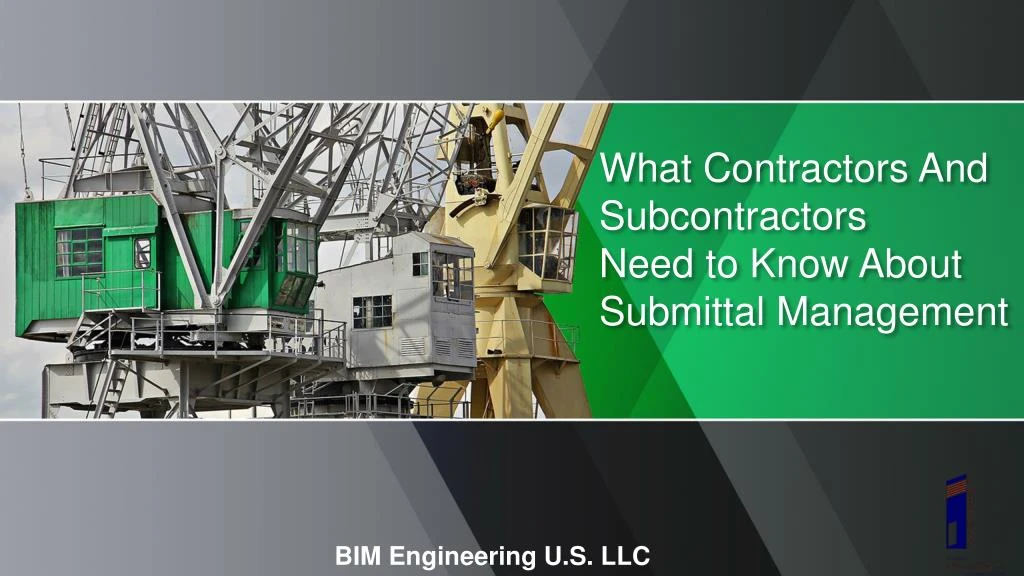 what contractors and subcontractors need to know about submittal management