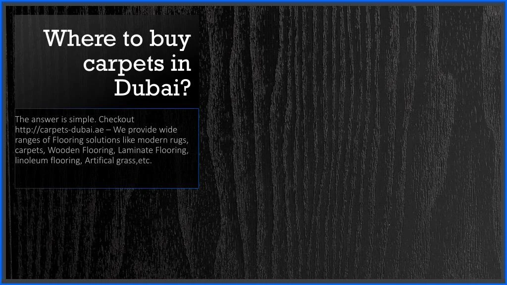 where to buy carpets in dubai
