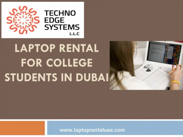 Laptop rentals for college students at Techno Edge Systems