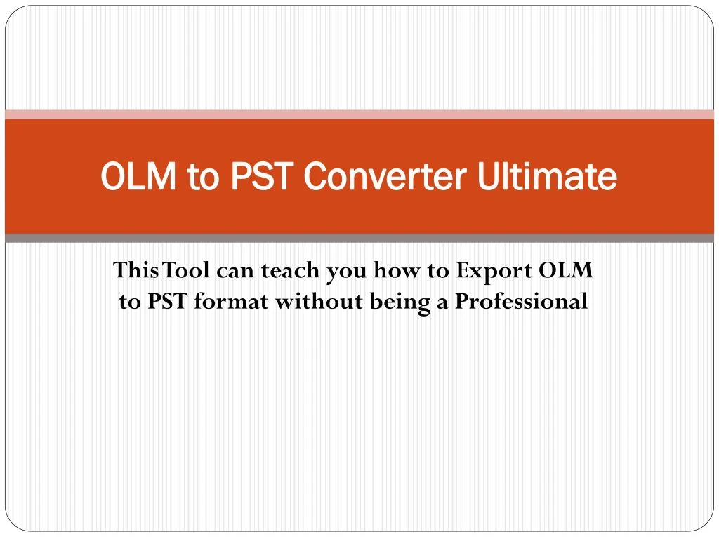 olm to pst converter ultimate