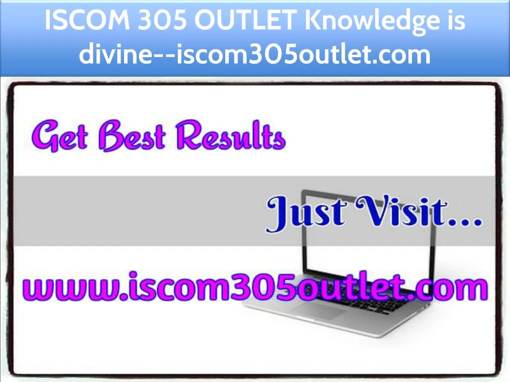 iscom 305 outlet knowledge is divine