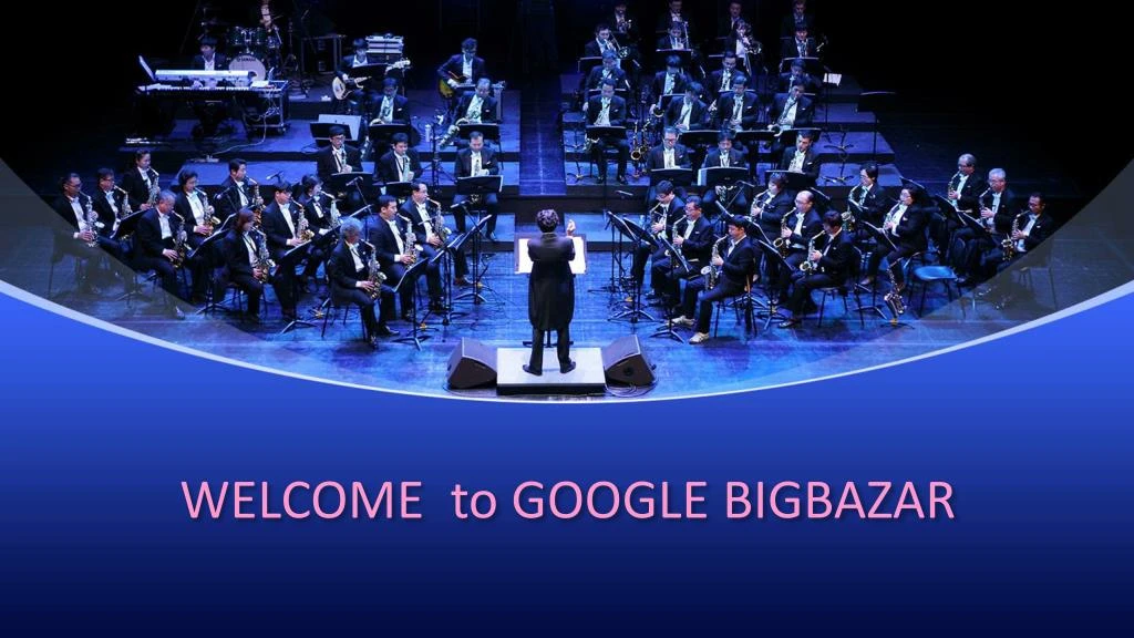 welcome to google bigbazar
