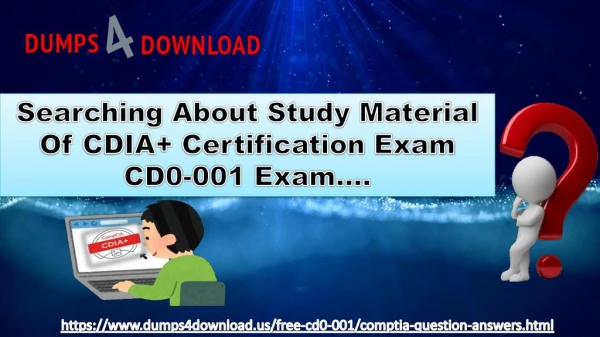 CompTIA CD0-001 Braindumps | Pass your Exam with the Help of Dumps
