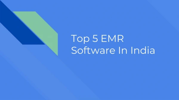 EMR Software in India