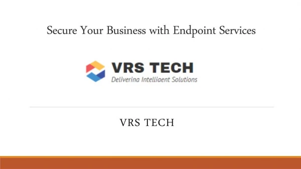 secure your business with endpoint services