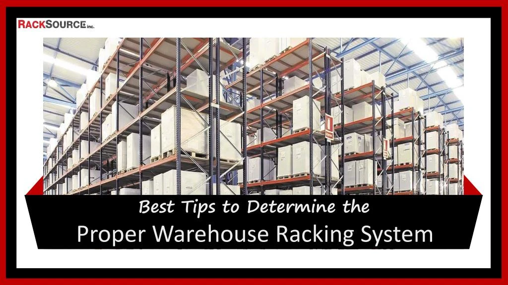 best tips to determine the proper warehouse