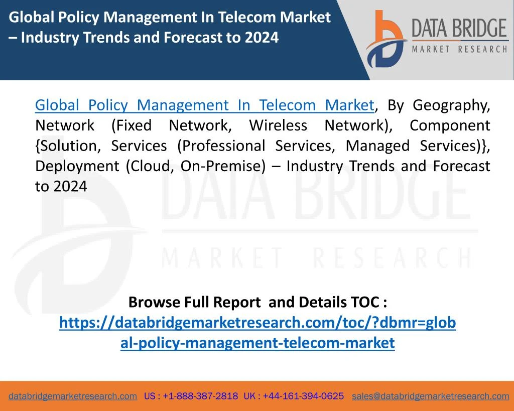 global policy management in telecom market