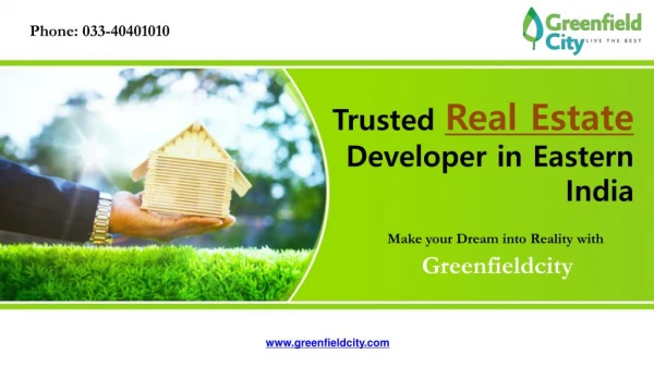 Trusted Real Estate Developer in Eastern India