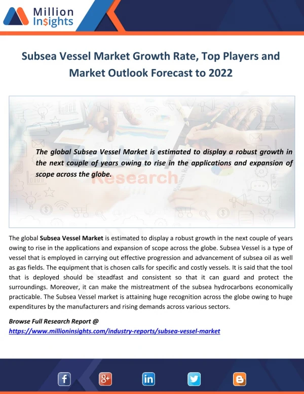 Subsea Vessel Market Growth Rate, Top Players and Market Outlook Forecast to 2022