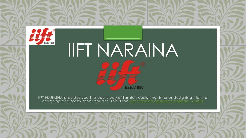 iift naraina