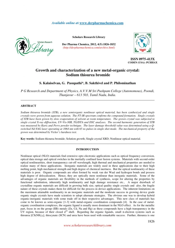 Growth and characterization of a new metal-organic crystal: Sodium thiourea bromide