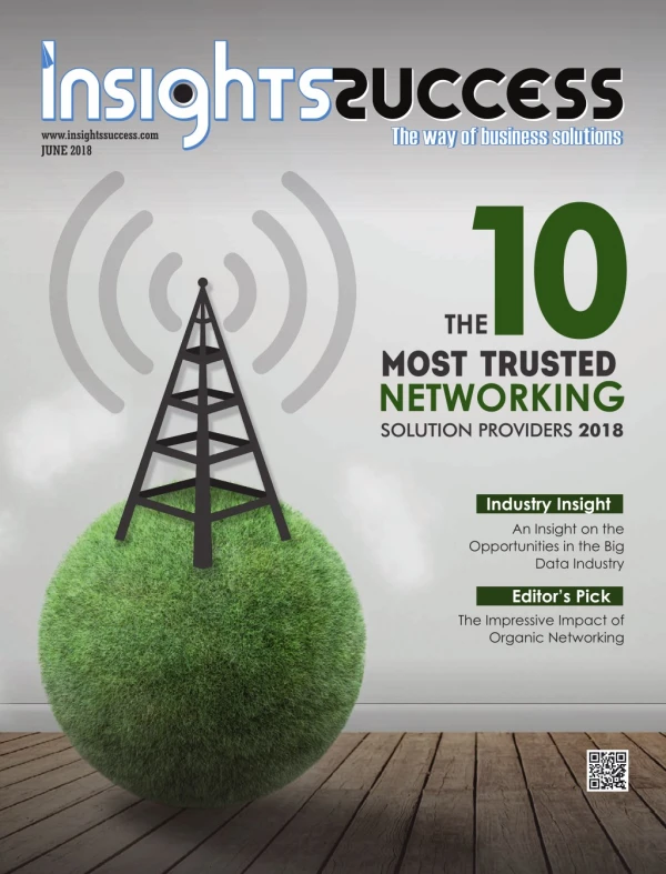 The 10 Most Trusted Networking Solution Providers 2018
