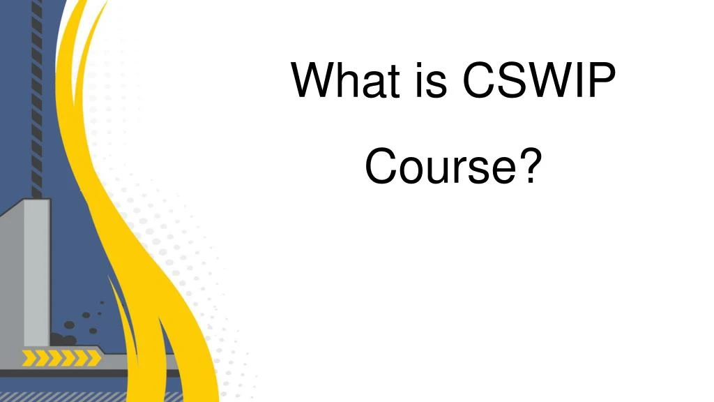 what is cswip course