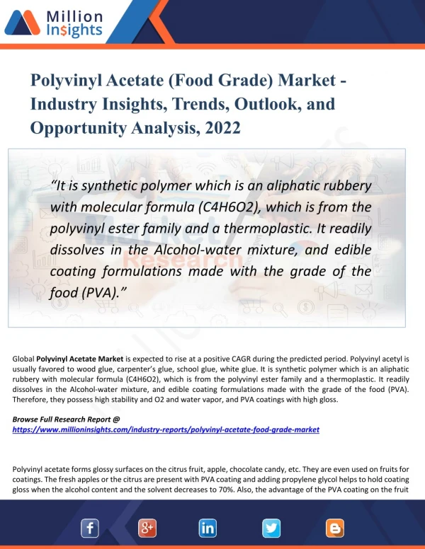 Polyvinyl Acetate (Food Grade) Market Demand, Growth, Opportunities, Analysis and Global Forecast to 2022
