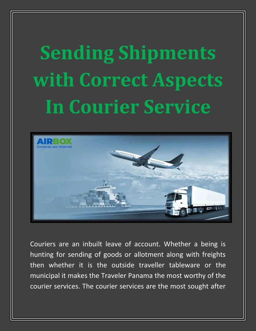 sending shipments with correct aspects in courier