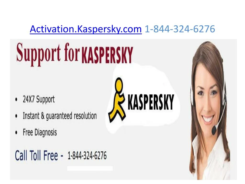 activation kaspersky com 1 844 324 6276