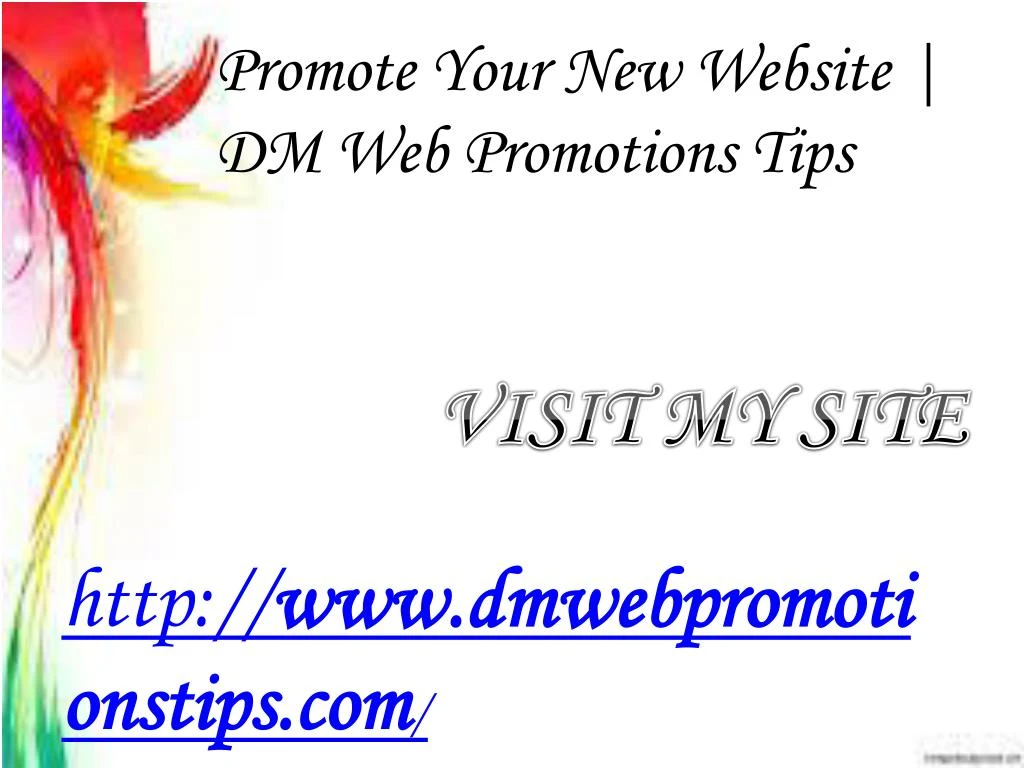 promote your new website dm web promotions tips