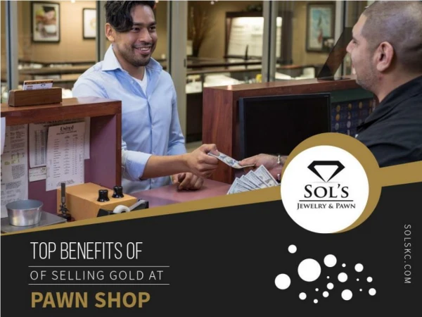 Pawn Shops in Overland Park- To Sell Gold Jewelry and Make Money