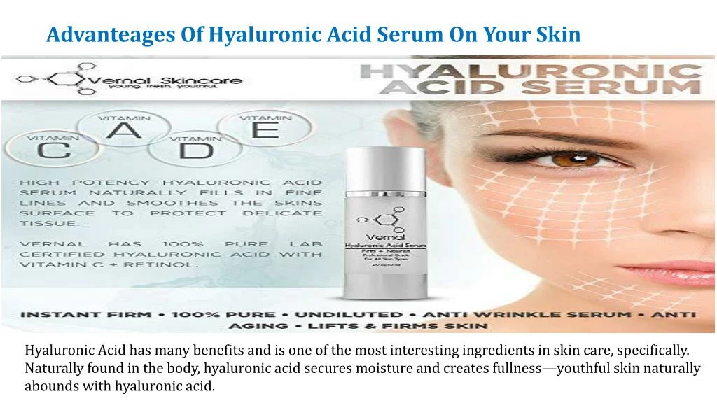 advanteages of hyaluronic acid serum on your skin