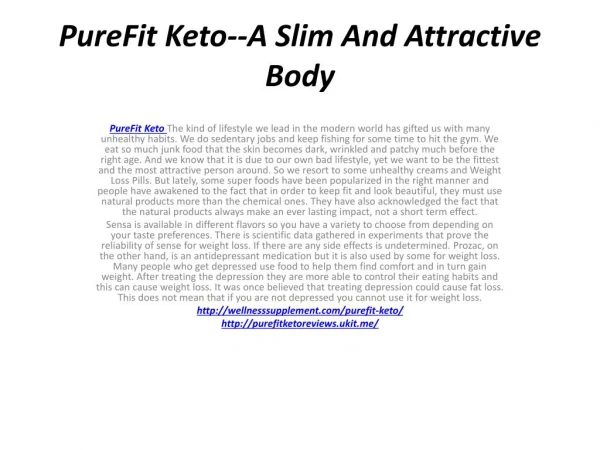 PureFit Keto--A Slim And Attractive Body