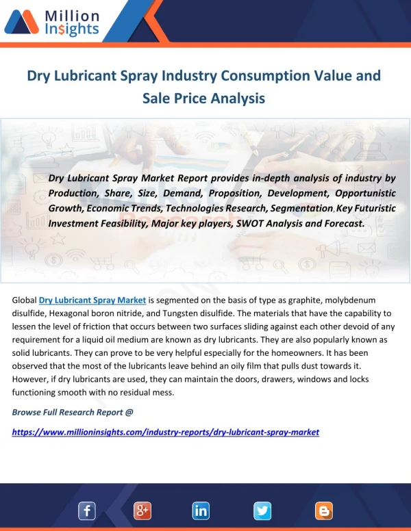Dry Lubricant Spray Industry Consumption Value and Sale Price Analysis