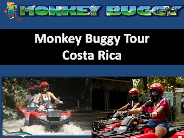 ATV Tours Gaunacaste Costa Rica - Monkey Buggy Tours