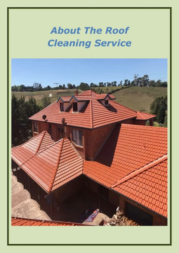 One of the Renowned Providers of Roof Cleaning in Melbourne