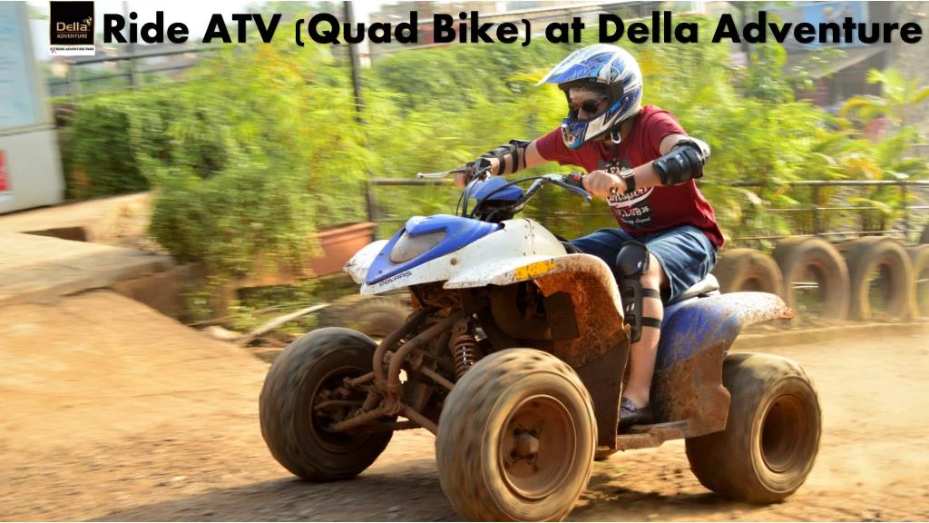 ride atv quad bike at della adventure