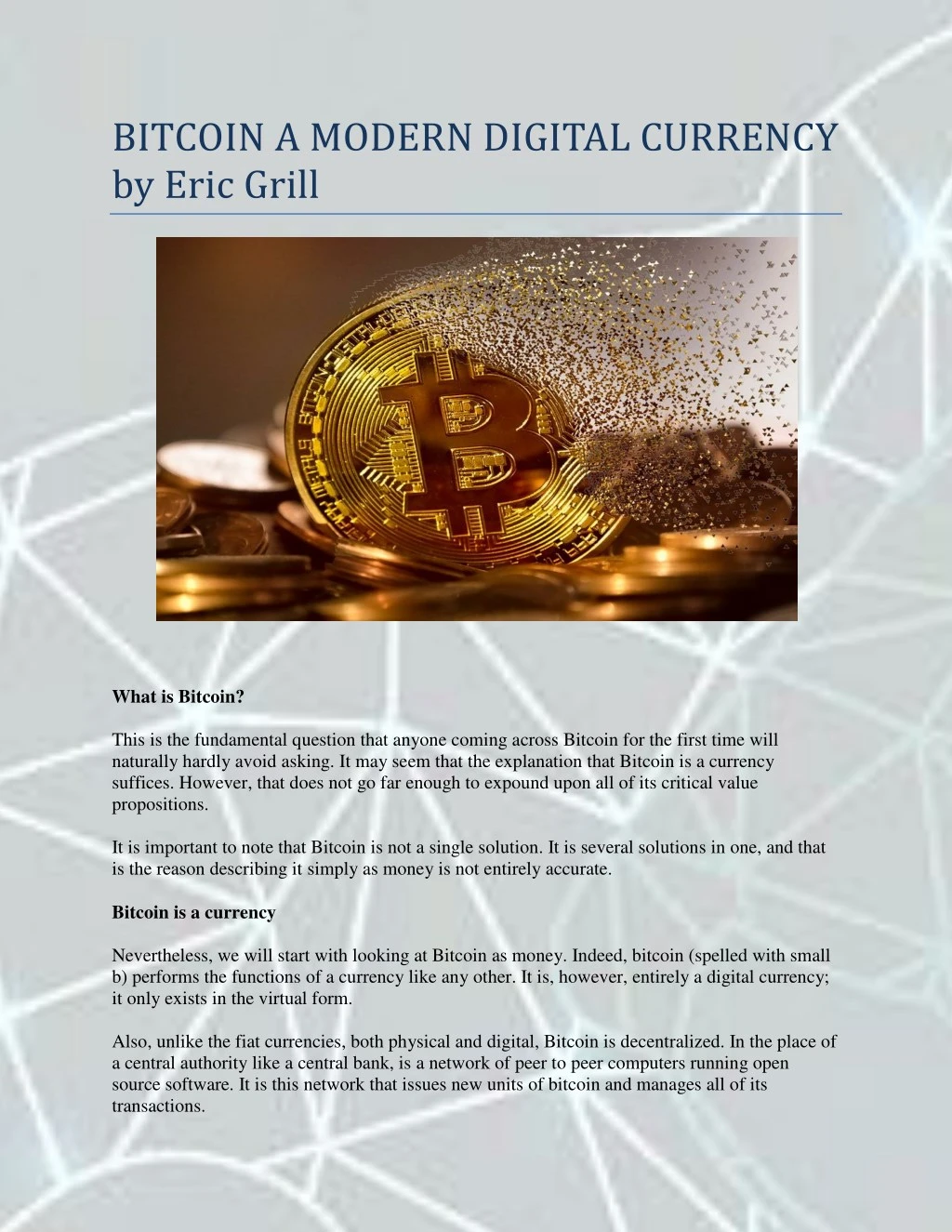 bitcoin a modern digital currency by eric grill