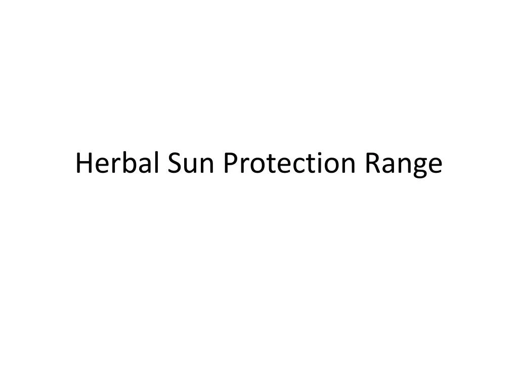 herbal sun protection range