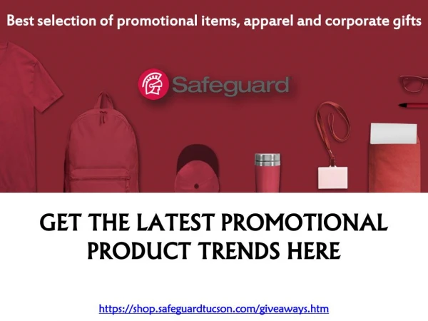 Best Selection of Promotional Items and Apparel and Corporate Gifts