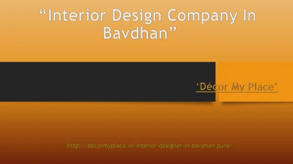 Interior Designing Companies in Bavdhan Pune | Decor My Place