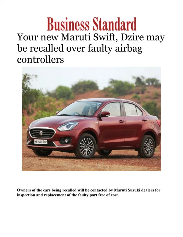 Your new Maruti Swift, Dzire may be recalled over faulty airbag controllers