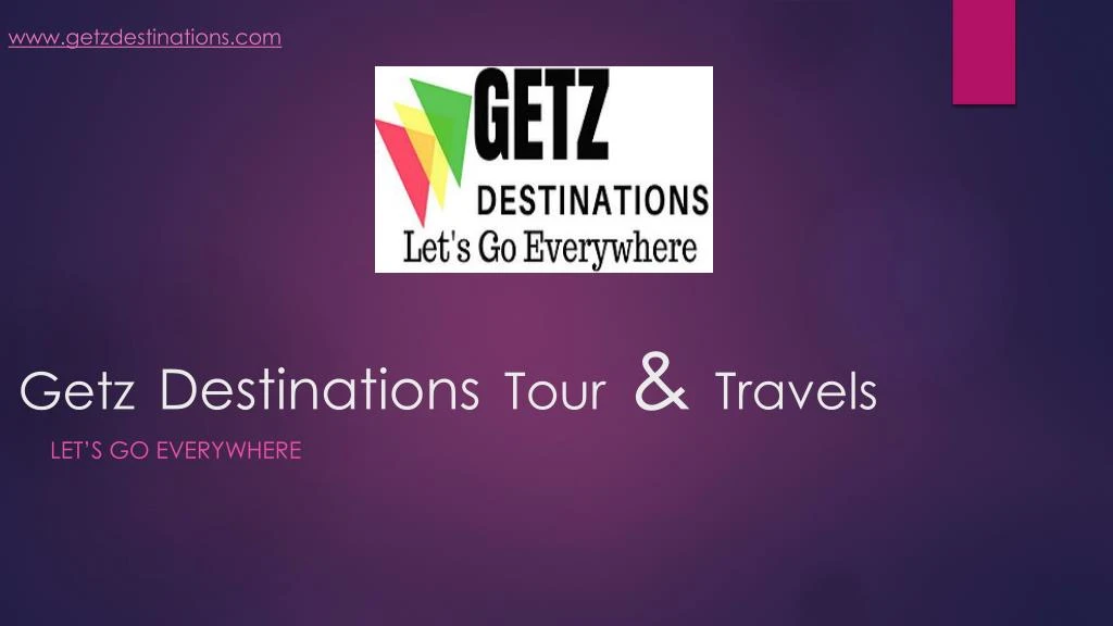 getz destinations tour travels
