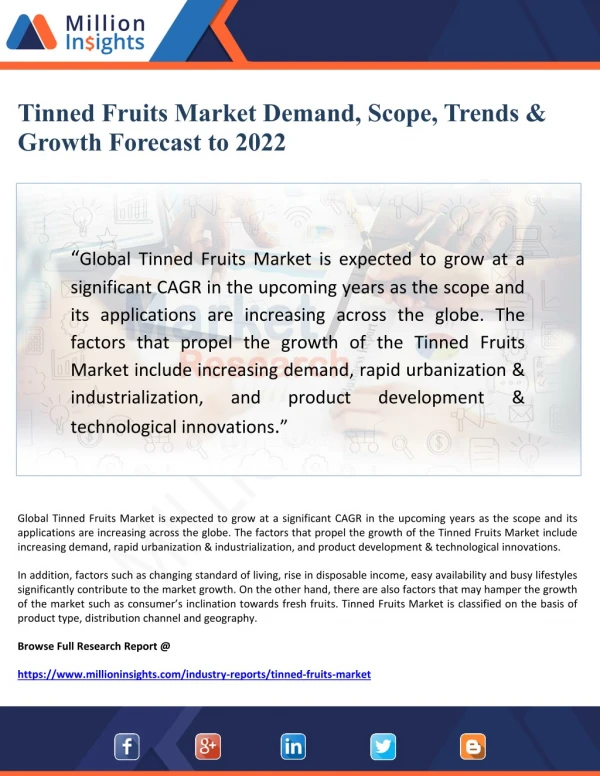 Tinned Fruits Market Demand, Scope, Trends & Growth Forecast to 2022