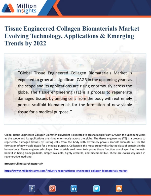 Tissue Engineered Collagen Biomaterials Market Evolving Technology, Applications & Emerging Trends by 2022