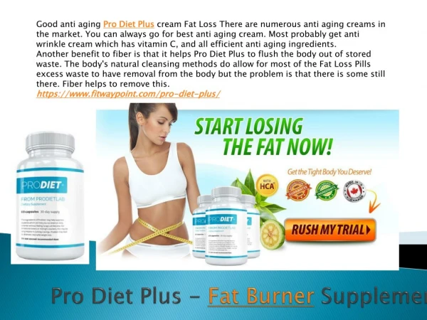 Pro Diet Plus - It's A Good Weight Loss Supplement