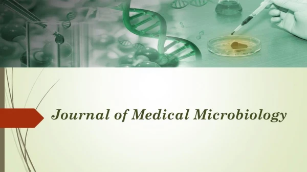 Journal of Medical Microbiology