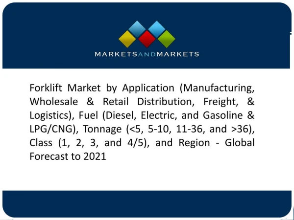 Battery-Electric Segment to Drive the Growth of Global Forklift Market