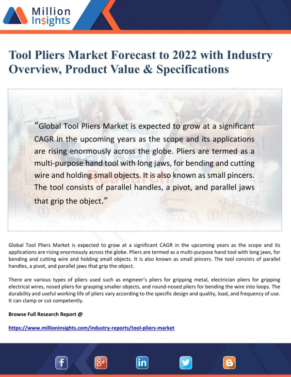 Tool Pliers Market Forecast to 2022 With Industry Overview, Product Value & Specifications