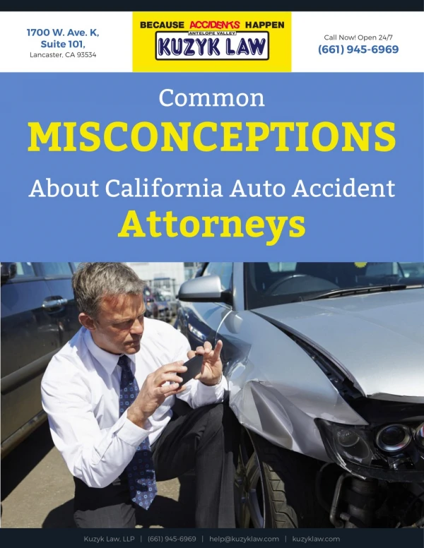Common Misconceptions About California Auto Accident Attorneys