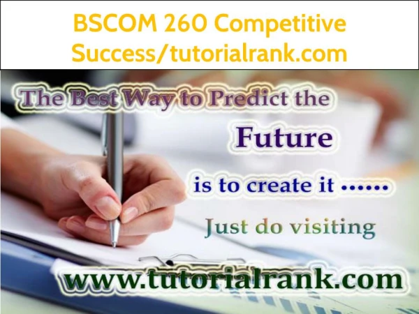 BSCOM 260 Competitive Success--tutorialrank.com