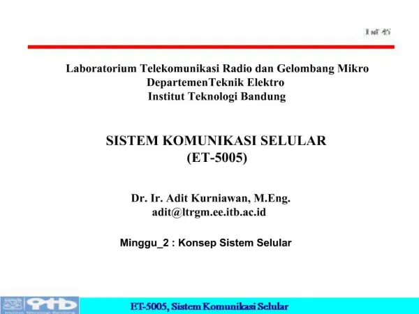 Laboratorium Telekomunikasi Radio dan Gelombang Mikro Departemen Teknik Elektro Institut Teknologi Bandung SISTEM KOMU