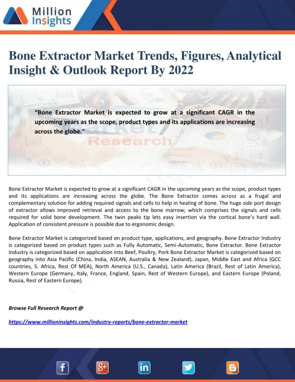 Bone Extractor Market Trends, Figures, Analytical Insight & Outlook Report By 2022