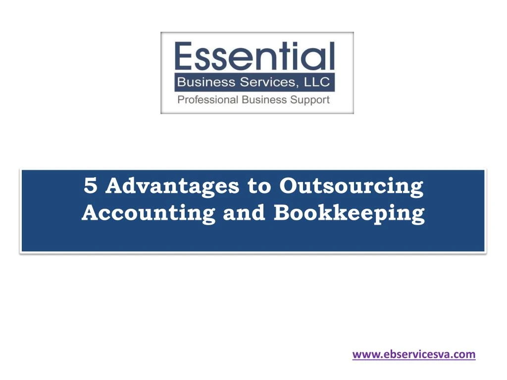 5 advantages to outsourcing accounting