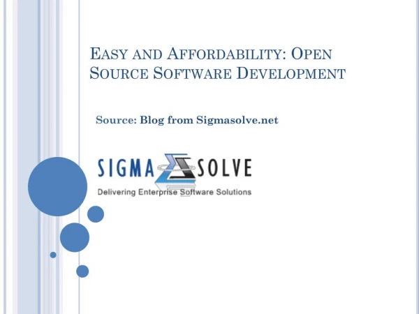 Easy and Affordability-Open Source Software Development