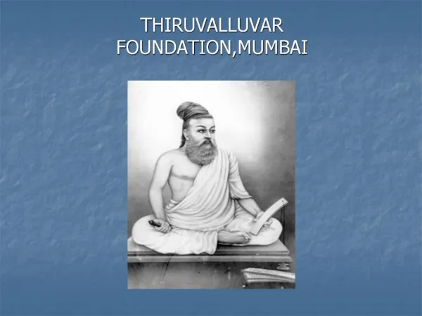 THIRUVALLUVAR FOUNDATION,MUMBAI