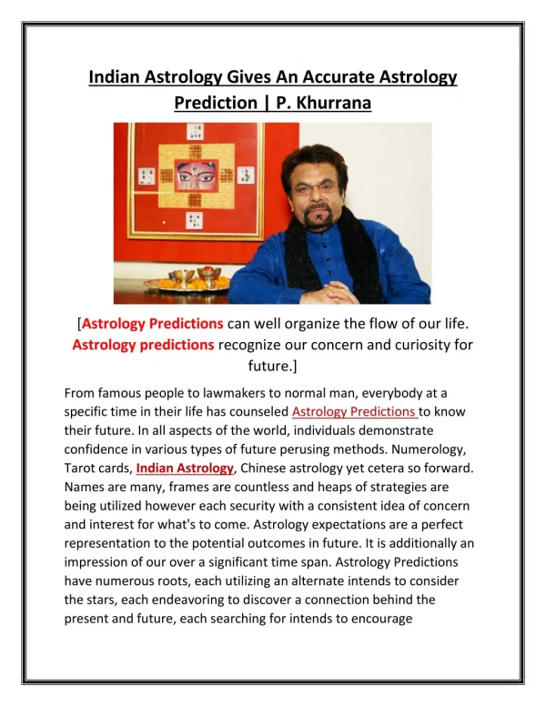 Indian Astrology Gives An Accurate Astrology Prediction | P. Khurrana